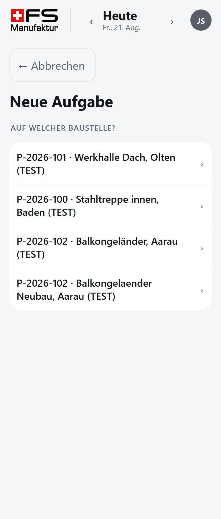 Echte FS-Anwendung: Aufgabe einer als TEST markierten Baustelle zuordnen